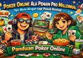 panduan main poker online